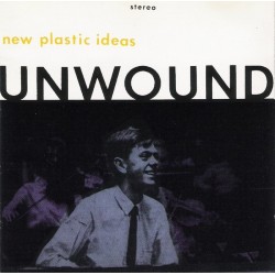 Unwound - New Plastic Ideas