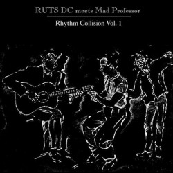 Ruts DC - Rhythm Collison