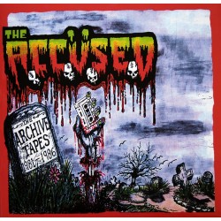 Accused - Archive Tapes 1981-1986