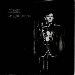 Visage - Night Train