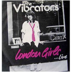 Vibrators - London Girls/Stiff Little Fingers live