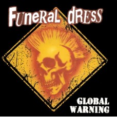 Funeral Dress - Global Warning