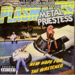 Plasmatics - New Hope For