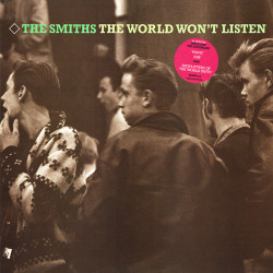 Smiths - The World Wont Listen