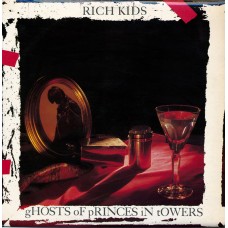 Rich Kids - Ghosts of Princes in Towers