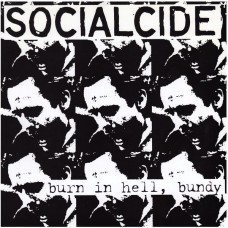 Socialcide - Burn in Hell, Bundy