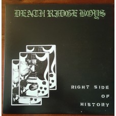 Death Ridge Boys - Right Side of History (colored wax)