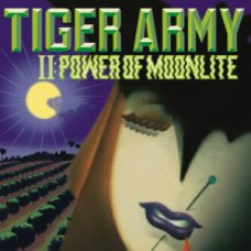 Tiger Army - II: Power of Moonlight