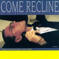 USED BLACK VELVET FLAG - Come Recline