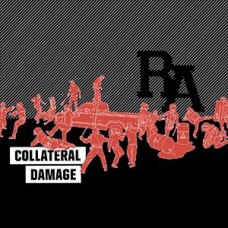 Rude Awakening - Collateral Damage (tri-color)