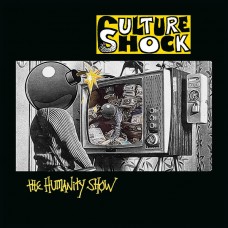 Culture Shock (Subhumans) - The Humanity Show