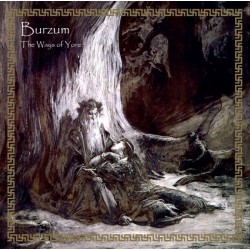 Burzum - The Ways of Yore