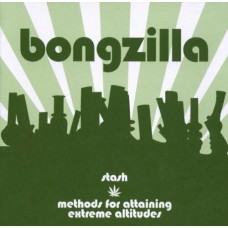Bongzilla - Methods For Attaining Extreme Attitudes