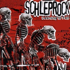 Schleprock - Learning To Fall