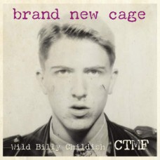 Billy Childish - Brand New Cage