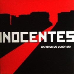 Inocentes - Gratos Do Suburbio '85 Demos