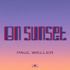 Paul Weller (Jam) - On Sunset