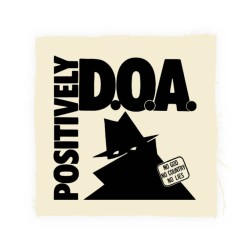 DOA Positively DOA BP -