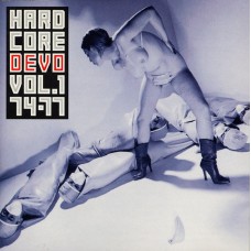 Devo - Hardcore Devo 1