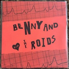Benny And The Roids - RIP