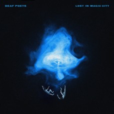 Deaf Poets - Lost in Magic