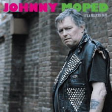 Johnny Moped - Real Cool Baby
