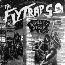 Flytraps,The - Sunset Strip RIP