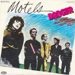 The Motels - Danger!