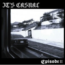 It's Casual - Episode 1