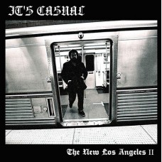 It's Casual - The New Los Angeles II
