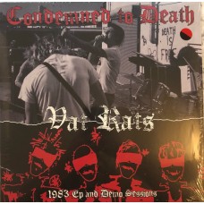 Condemned To Death - Vat Rats 1983 Ep And Demo