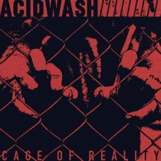 Acidwash - Cage Of Reality