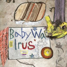 Baby Walrus - S/T