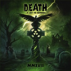 Death - ...Is Just the Beginning