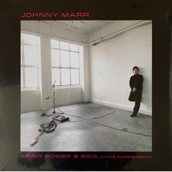 Johnny Marr (RSD) - Spirit Power and Soul