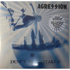 Agression (Aggression) - Dont Be Mistaken