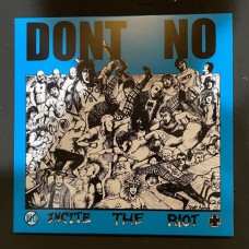 Dont No - Incite the Riot