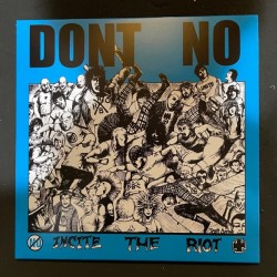 Dont No - Incite the Riot