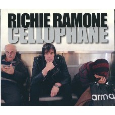 Richie Ramone - Cellophane