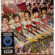 Dickies - A Gary Glitter Getaway/I Want To..