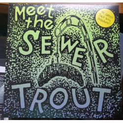 Sewr Trout - Discography