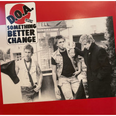DOA - Something Better Change