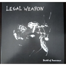 Legal Weapon - Death of Innocence Legal Weapon - Death of Innocence