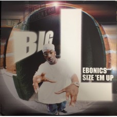 Big L - Ebonics Size 'Em Up