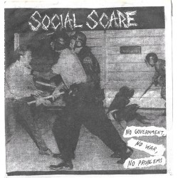 Social Scare - No Government, No War, No Problems