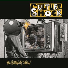 Culture Shock (Subhumans) - The Humanity Show