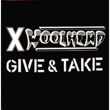 X Woolhead - Give and Take