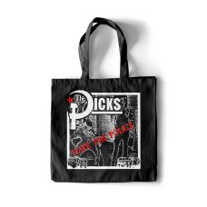 Dicks Hate The Police Tote -