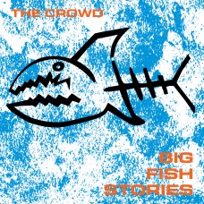 Crowd - Big Fish Stories (black)