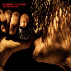Plague Bearer - Bloodsweat